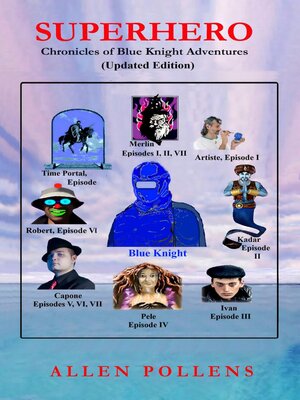 cover image of Superhero--Chronicles of Blue Knight Adventures--Updated Edition